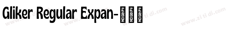 Gliker Regular Expan字体转换